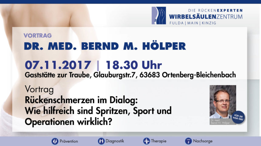 07.11.2017 – Dr. med. Bernd Hölper – Rückenschmerzen im Dialog